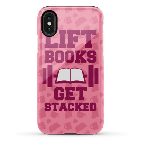 Lift Books, Get Stacked Phone Case